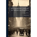 My Quarter Century of American Politics - Paperback