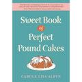 Sweet Book of Perfect Pound Cakes - Paperback
