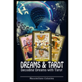 Dreams and Tarot: Interpreting Dreams with Tarot - Paperback