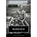 Wanderer: Lyons Press Maritime Classics - Paperback