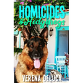 Homicides and Hedgehogs: an Animal Cozy Mystery - Paperback