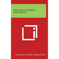 The Stock Market Barometer - Hardcover