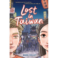 Lost in Taiwan (a Graphic Novel) - Hardcover