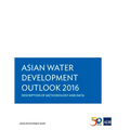 Asian Water Development Outlook 2016: Description of Methodology and Data - Paperback