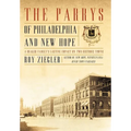 The Parrys of Philadelphia and New Hope: A Quaker Family's Lasting Impact on Two Historic Towns - Hardcover