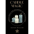 Candle Magic: simple spells for beginners to witchcraft - Paperback