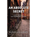 An Absolute Secret: A Spy Thriller set in Wartime Sweden - Hardcover