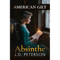 America Gilt: Absinthe - Paperback