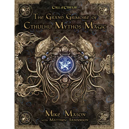 The Grand Grimoire of Cthulhu Mythos Magic - Hardcover