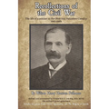 Recollections of the Civil War: The life of a soldier in the Ohio 2nd Volunteer Cavalry - 1861-1865 - Paperback