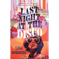 Last Night at the Disco - Paperback