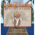 Little Crab Finds a Friend: Book Two - A Run-In with an Aries Ewe - Hardcover