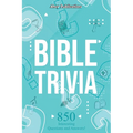 Bible Trivia: 850 Interesting Questions and Answers! - Paperback
