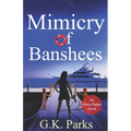 Mimicry of Banshees - Paperback