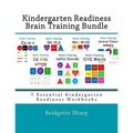 Kindergarten Readiness Brain Training Bundle: 7 Essential Kindergarten Readiness Workbooks - Paperback