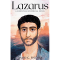 Lazarus: A Christian Historical Novel - Paperback