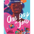 One Day in June: A Story Inspired by the Life and Activism of Marsha P. Johnson - Hardcover