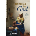 Nothing but God - Paperback