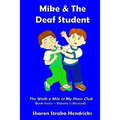 Mike and the Deaf Student - Paperback