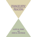 Evangelistic Preaching - Paperback