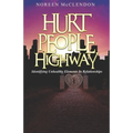 Hurt People Highway - Paperback