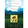 Last Night I Dreamed of Peace: The Diary of Dang Thuy Tram - Paperback