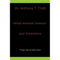 African American Inventors and Inventions - Paperback