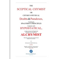 The Skeptical Chymist - Paperback