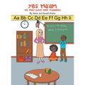 Yes Ma'Am: We Must Have Good Manners - Hardcover