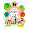Our Class Is a Family: Big Book Edition - Paperback