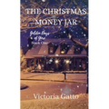 The Christmas Money Jar - Paperback
