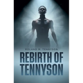 Rebirth Of Tennyson - Paperback