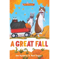 A Great Fall: Three-And-A-Half Stories - Hardcover
