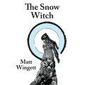 The Snow Witch (Hardback / Jacket): A Portsmouth Novel - Hardcover