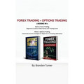Forex Trading + Options Trading 2 book in 1: Advanced Income Strategies for Beginners in Investing Alternative - Hardcover