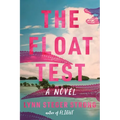 The Float Test - Hardcover