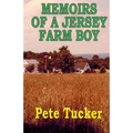 Memoirs of a Jersey Farm Boy - Paperback