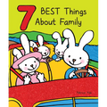 7 Best Things about Family - Board Book