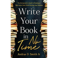 Write Your Book in No Time - Paperback