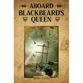 Aboard Blackbeard's Queen - Paperback