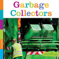 Garbage Collectors - Paperback