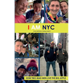 I Am NYC: How Two Mad Man Live the Big Apple - Paperback