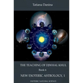 The Teaching of Djwhal Khul - New Esoteric Astrology, 1 - Paperback