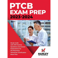 PTCB Exam Prep 2023-2024: Study Guide with 270 Practice Questions and Answer Explanations for the Pharmacy Technician Certification Board Test - Hardcover