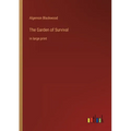 The Garden of Survival: in large print - Paperback