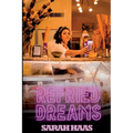 Refried Dreams - Paperback