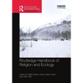 Routledge Handbook of Religion and Ecology - Paperback