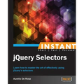Instant jQuery Selectors - Paperback