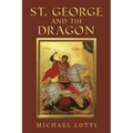 St. George and the Dragon - Paperback