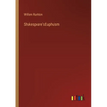 Shakespeare's Euphuism - Paperback